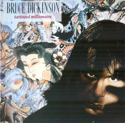 Bruce Dickinson – Tattooed Millionaire CD