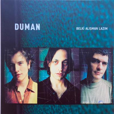 Duman – Belki Alışman Lazım LP