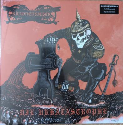 Kanonenfieber – Die Urkatastrophe LP